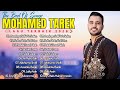 Mohamed Tarek Greatest Songs 2026 افضل اغاني محمد طارق Lagu Mohamed Tarek Sholawat Nabi Viral 