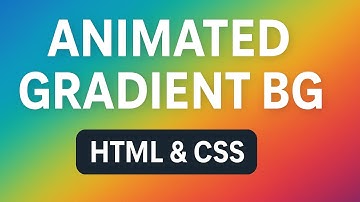 Animated Gradient Background Using HTML & CSS | Smooth Colorful Gradient Animation