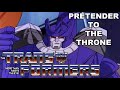 Transformers g1 returns pretender to the throne full story arc episodes 105  107 fan made