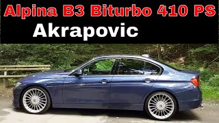 Probefahrt - Alpina B3 Biturbo - F30 - Limousine - Akrapovic - 410 PS - Test - Review - Sound –