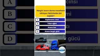 Çıkmış Bir Ehliyet Sınav Sorusu