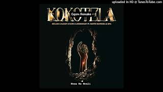 Mellow  Sleazy Eltee Leemckrazy  Kokotela woza We Mculi Gqom Remake  Ft Scotts Maphuma Gipa
