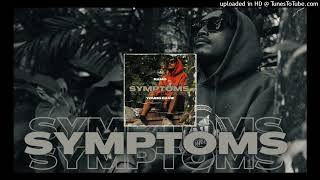 Symptoms - Ramo ft Young Davie (Official Audio)2024