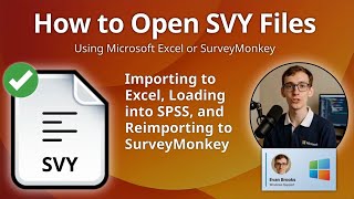 SVY File Tutorial: Opening SurveyMonkey Export Data Files