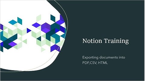 Notion Series | Exporting document in notion ( PDF, HTML,CSV)