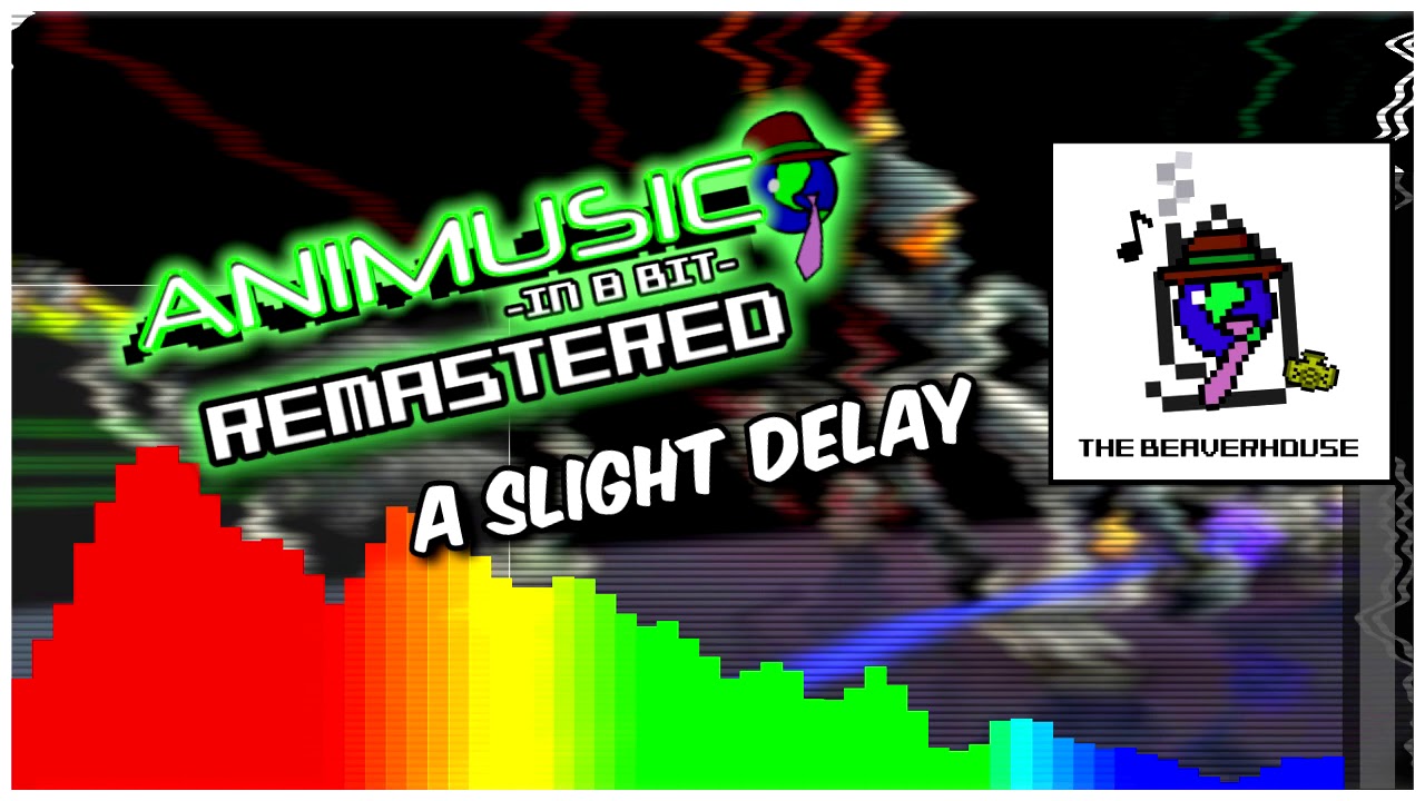 ANIMUSIC In 8 Bit Remastered: A Slight Delay