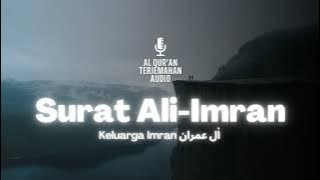 Surat 03 Ali-Imran Terjemahan Audio Bahasa Indonesia - Al Quran Terjemahan