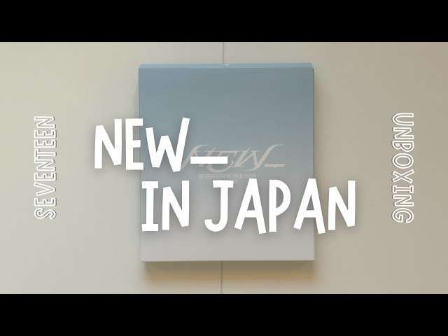 ┈✁ 𝖴𝗇𝖻𝗈𝗑𝗂𝗇𝗀 ┈ SEVENTEEN | NEW_ IN JAPAN | 開封動画