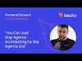 You Can Just Ship Agents: Architecting for the Agentic Era | Dom Sipowicz, Vercel