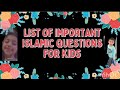 Basic Islamic questions for kids | pillars of islam | first kalma | namaz