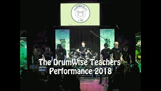 The DrumWise Student Concert 2018 | The DrumWise Teachers' Performance