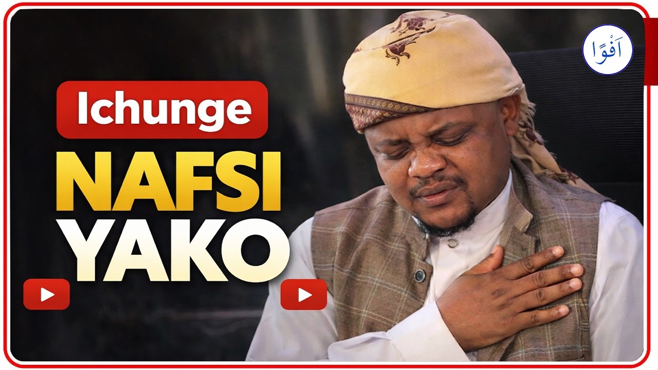 ICHUNGE NAFSI YAKO || SHEIKH OTHMAN MICHAEL