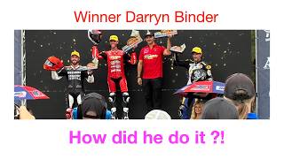 How did Darryn Binder Win?