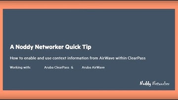 Using HPE Aruba Networks Airwave as an HPE Aruba Networks ClearPass context server.