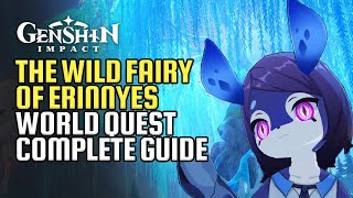 The Wild Fairy Of Erinnyes World Quest Guide | Find 3 Keys For Pahsiv Locations | Genshin Impact 4.2
