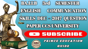 BA LLB 3rd semester English communication skills Dec 2017 Question paper ccs university