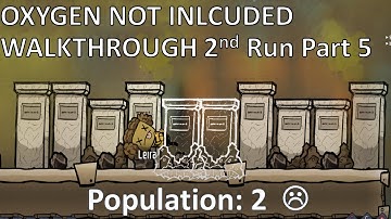 Oxygen Not Included Agricultural Upgrade 2nd Run Part 5