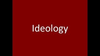 ideology