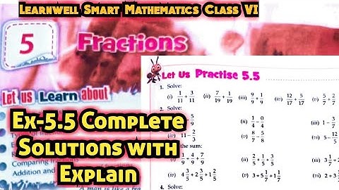 Learnwell smart Maths Class 6 Unit 5 Ex 5.5 Solutions | Class 6 learnwell maths Ex 5.5 Solutions Pdf