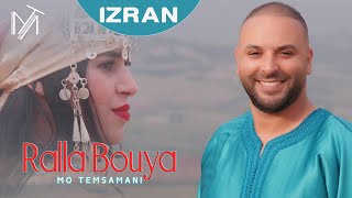 MO TEMSAMANI - RALLA BOUYA ‘IZRAN’ (PROD.Fattah Amraoui)[Exclusive Music Video]