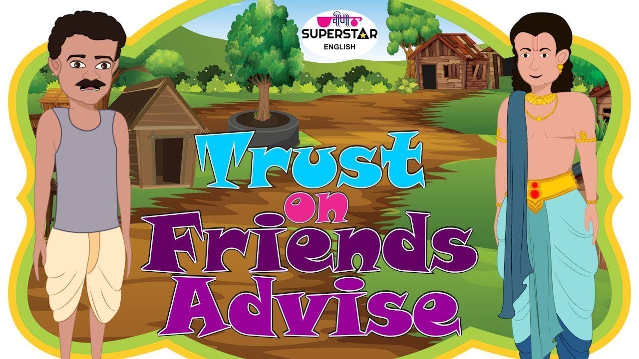 Trust On Friends Advice | Moral stories in English for kids | English Stories For Kids