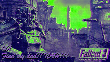Find my dad?! NAH!!! | Fallout 3 EP 001