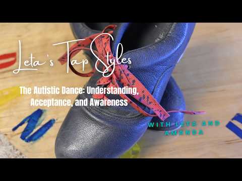 The Autistic Dancer: Understanding, Acceptance, and Awareness