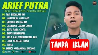Download Lagu ARIEF PUTRA BEST FULL ALBUM 2026 | NOT THIS DEEP - REMBULAN MALAM | MOST POPULAR MALAY SONGS