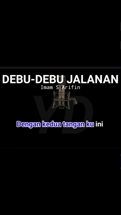 Karaoke DEBU-DEBU JALANAN Imam S Arifin #Shorts