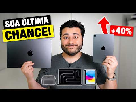 A Apple AUMENTOU os Preços - Essa é Sua Última Chance!