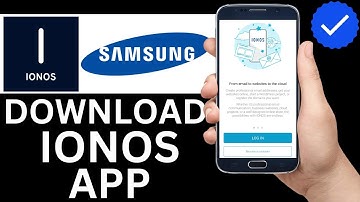 How To Download Ionos App On Samsung Phone (Full Guide)