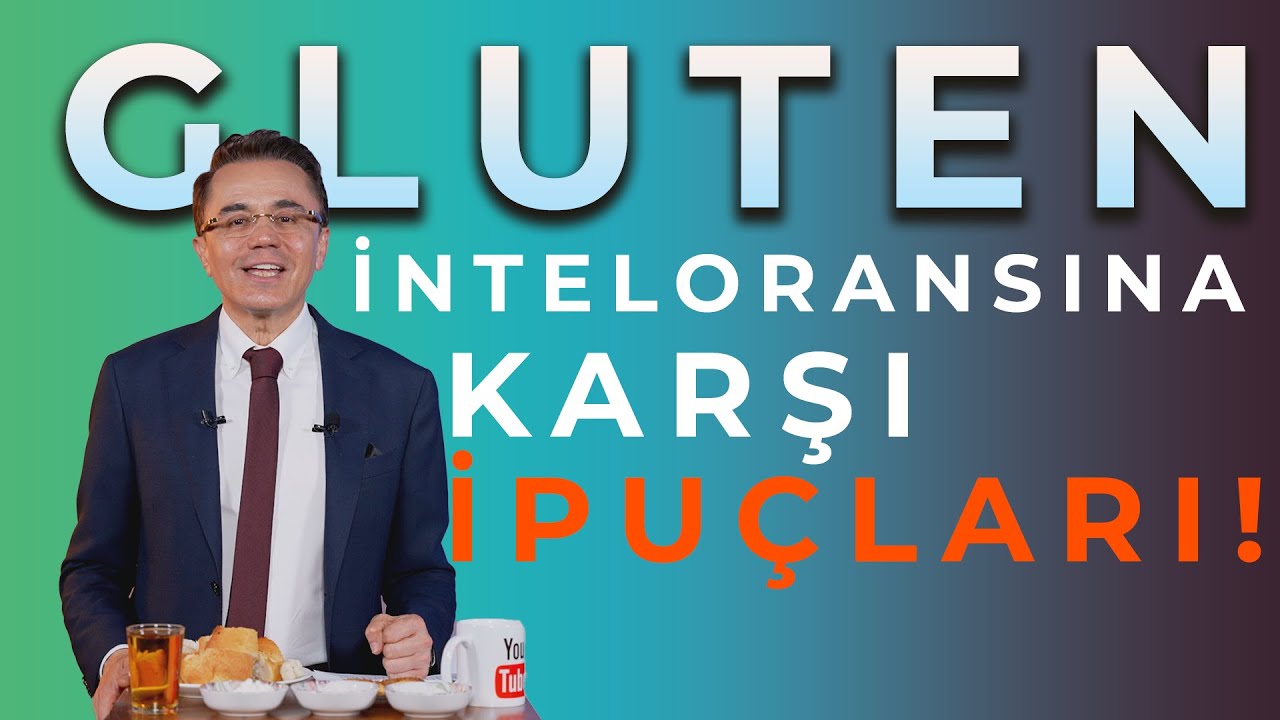 DR. ENDER SARAÇ'TAN GLUTEN İNTOLERANSINA KARŞI İPUÇLARI #drendersaraç