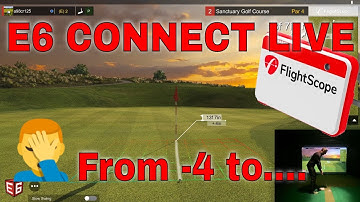 E6 Connect Golf LIVE- Playing 18 Holes at Sanctuary Golf Course  - BETA League