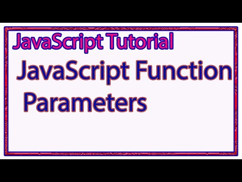 JavaScript Function Parameters | Parameter Rules