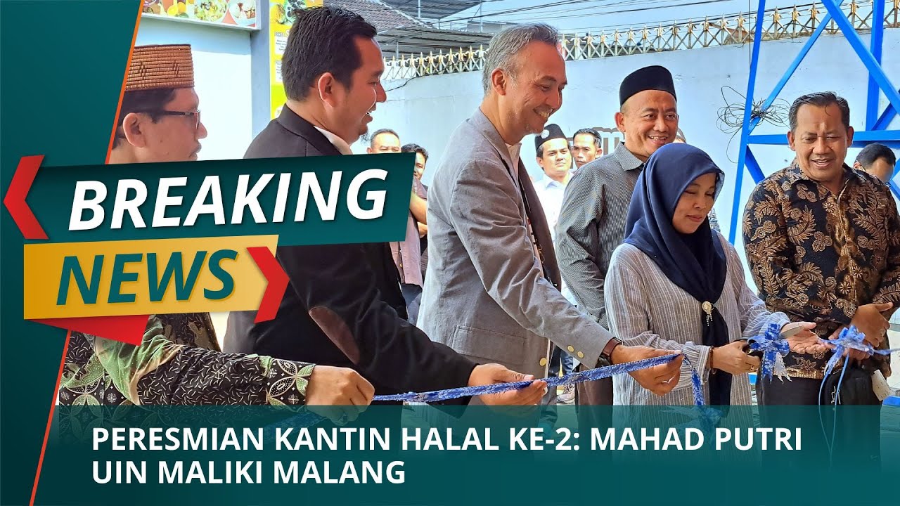 peresmian-kantin-halal-ke-2-mahad-putri-uin-maliki-malang-youtube
