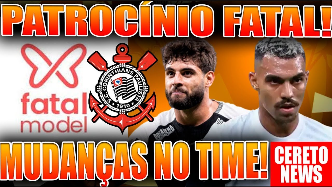 FATAL MODEL QUER PATROCINAR O CORINTHIANS! TIMÃO TERÁ MUDANÇAS NA COPA ...