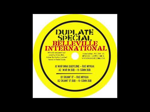 K-Sänn Dub Feat Ras Mykha - War Inna Babylon -