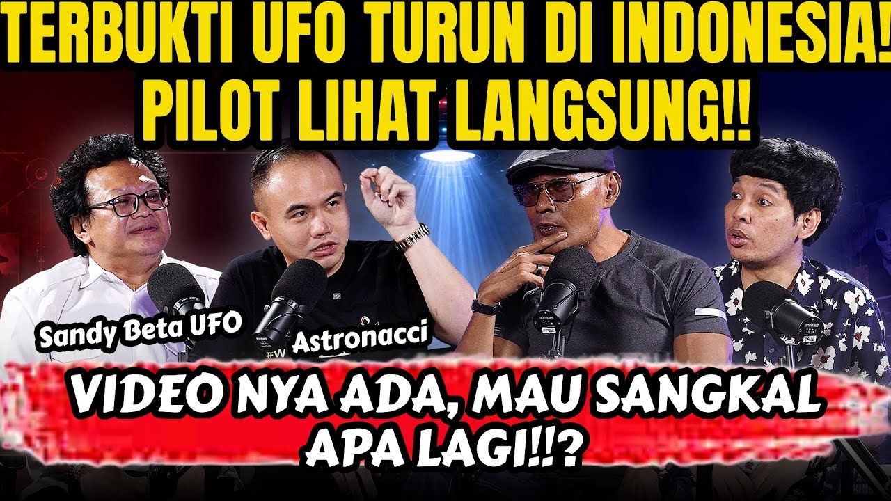 DAN UFO TURUN DI INDONESIA! ORANG INI PUNYA BUKTINYA⁉️