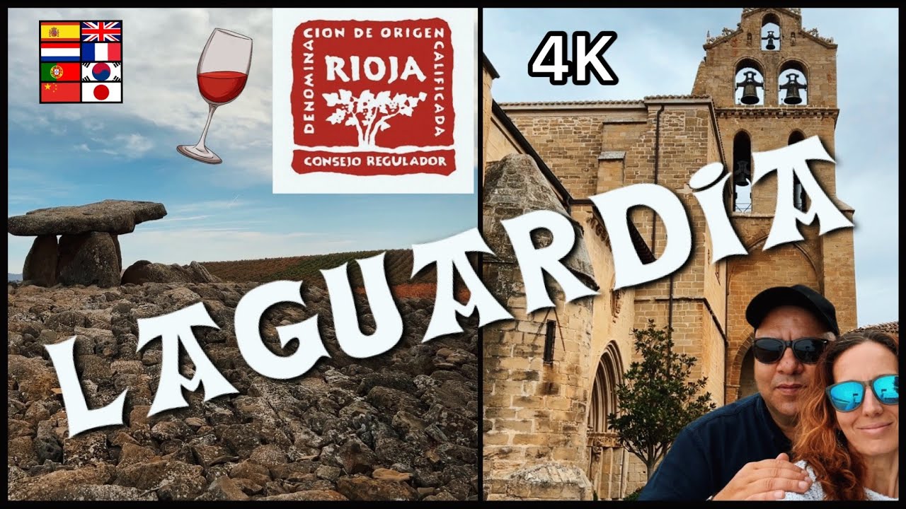 LAGUARDIA. LA RIOJA alavesa. Ruta MÁGICA por EUSKAL HERRIA. 4K