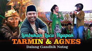 Limbukan Lucu Bareng Tarmin Ngaklak & Sinden Agnes || Dalang Ki Gandhik Notog