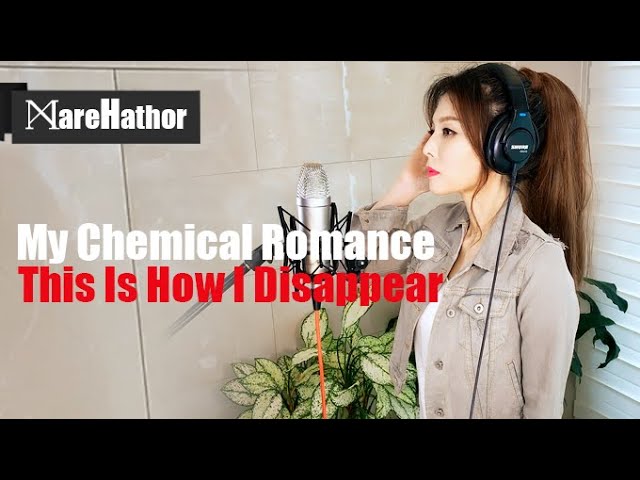 My Chemical Romance - This Is How I Disappear (Cover by Mare)