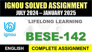 BESE 142 Solved Assignment 2024-25 || bese-142 solved assignment in English || July 2024 to Jan 2025