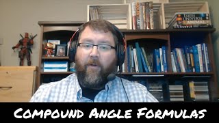 4.4 Compound Angle Formulas
