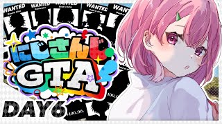 #にじGTA ｜ とりもどす旅。 6日目