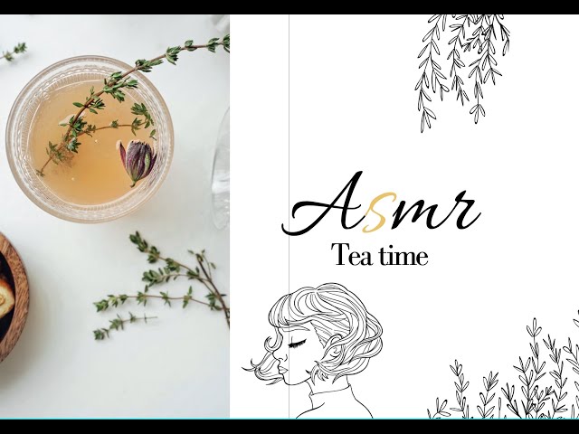 ASMR ☕️TEA TIME DODO 😴- UNE TISANE POUR T'ENDORMIR 😴⭐️- INAUDIBLE❤️-FRENCH - ⭐️RELAX