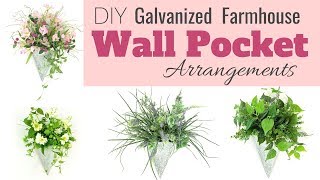 DIY Galvanized Farmhouse Wall Pocket Arrangements