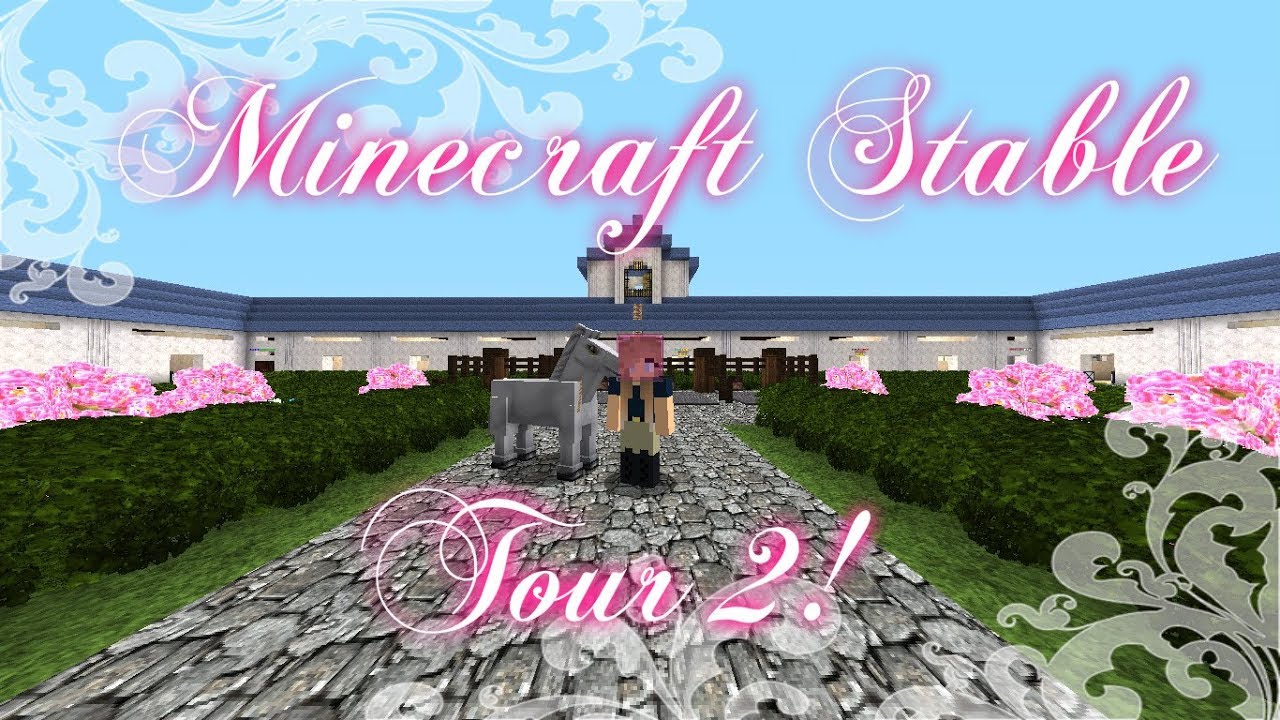 minecraft stable tours