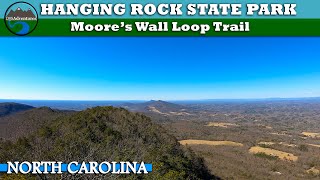 Moores Wall Loop Trail | Hanging Rock State Park | North Carolina