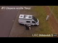 LMC Innovan 540, die allererste Tour in unserem Camper-Van