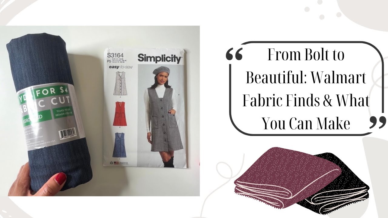 От рулона ткани до прекрасного изделия: находки из тканей Walmart и что из них можно сшить.